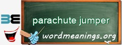 WordMeaning blackboard for parachute jumper